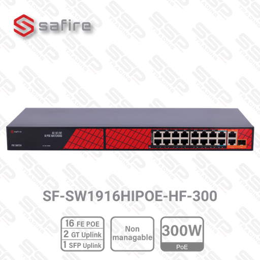 [SF-SW1916HIPOE-HF-300] Safire Switch Hi-PoE, 16 Fast Ethernet Ports, PoE 300W, 2 Uplink RJ45, 1 SFP Uplink, Non Manageable