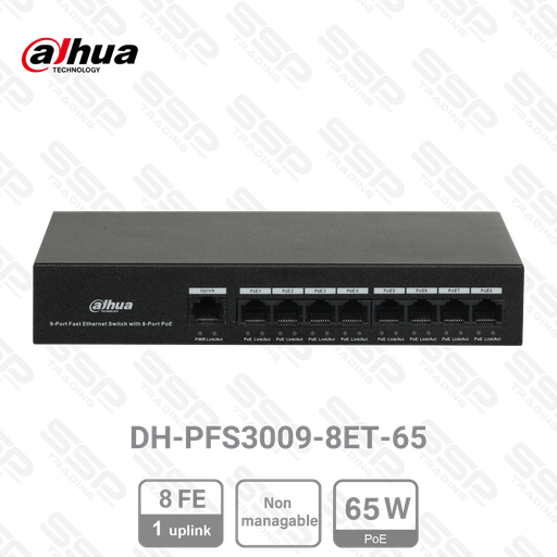 [DH-PFS3009-8ET-65] Switch 8 Port PoE, Fast Ethernet avec 65W, Non Manageable